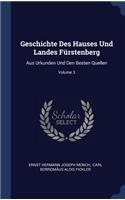Geschichte Des Hauses Und Landes Fürstenberg