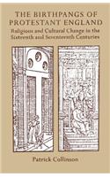 Birthpangs of Protestant England