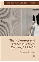Holocaust and French Historical Culture, 1945-65