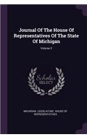 Journal Of The House Of Representatives Of The State Of Michigan; Volume 2