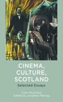 Cinema, Culture, Scotland