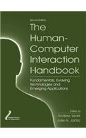 The Human-Computer Interaction Handbook: Fundamentals, Evolving Technologies and Emerging Applications, Second Edition(Human Factors and Ergonomics)