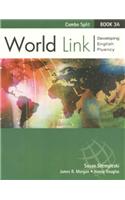 World Link Book 3A - Text/Workbook Split Version