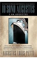 IO Sono Augustus: I Am Augustus