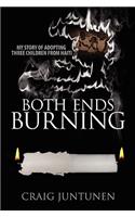 Both Ends Burning