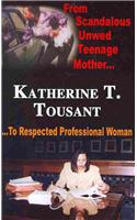From Scandalous Unwed Teenage Mother To Respected Professional Woman