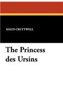 The Princess Des Ursins