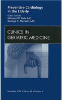 Preventive Cardiology in the Elderly, an Issue of Clinics in Geriatric Medicine