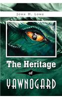 The Heritage of Yawnogard