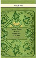 Fairy Tales From The Arabian Nights - Illustrated by John D. Batten