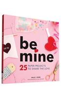 Be Mine