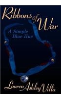 Ribbons of War