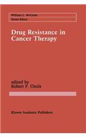 Drug Resistance in Cancer Therapy
