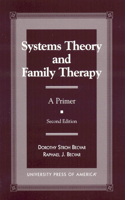 Systems Theory and Family Therapy