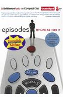 Episodes: My Life as I See It