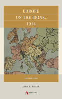 Europe on the Brink, 1914