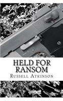 Held for Ransom