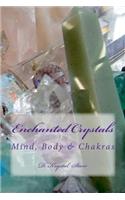Enchanted Crystals