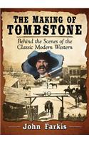 Making of Tombstone