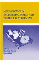 Mechatronics in Engineering Design and Product Development