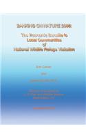 Banking on Nature 2006 - The Economic Benefits to Local Communities of National Wildlife Refuge Visitation