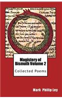 Magistery of Bismuth Volume Two