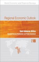 Regional Economic Outlook, April 2018, Sub-Saharan Africa