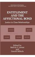 Entitlement and the Affectional Bond