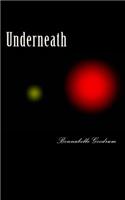 Underneath