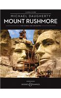 Mount Rushmore for Chorus and Orchestra