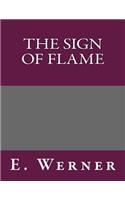 The Sign of Flame