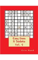 Easy Does It Sudoku Vol. 5