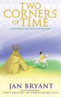 Two Corners of Time