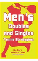 Mens Doubles and Singles Tennis Strategies