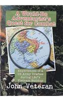 Would-Be Adventurist's Quest for Combat: Experiences of a US Army Draftee during LBJ's Vietnam Buildup