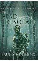 Dead and the Desolate