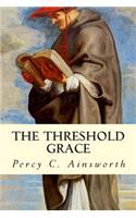 The Threshold Grace