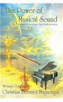 The Power of Musical Sound