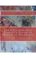 The Collaborative Pianist's guide to Practical Technique