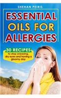 Essential Oils for Allergies