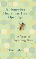 Honeybee Heart Has Five Openings