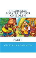 Belarusian Folk Tales for Children