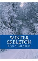 Winter Skeleton: A Poetry Chapbook