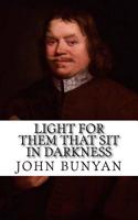 Light for Them That Sit in Darkness (with Illustrations)