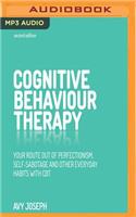 Cognitive Behaviour Therapy