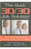 Quick 30/30 Job Solution