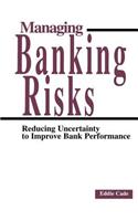 Managing Banking Risks