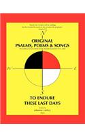 Original Psalms, Poems & Songs to Endure These Last Days