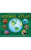 Slide and Discover: Animal Atlas: (Slide and Discover)