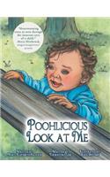Poohlicious Look at Me